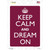 Keep Calm And Dream On Red Novelty Rectangle Sticker Decal