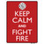 Keep Calm Fight Fire Novelty Rectangle Sticker Decal