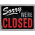 Sorry Were Closed Novelty Rectangle Sticker Decal
