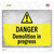 Danger Demolition in Progress Novelty Rectangle Sticker Decal