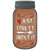 Forget About It Wood Novelty Mason Jar Sticker Decal