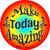 Make Today Amazing Novelty Circle Coaster Set of 4