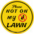 Not On My Lawn Novelty Circle Coaster Set of 4