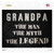 Grandpa The Legend Novelty Rectangular Sticker Decal