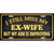 Ex Wife Metal Novelty License Plate