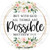 All Things Are Possible Novelty Circle Coaster Set of 4