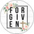 Forgiven with Cross Novelty Metal Circle Sign