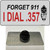 Forget 911 I Dial .357 Wholesale Novelty Metal Hat Pin