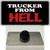 Trucker From Hell Wholesale Novelty Metal Hat Pin