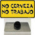 No Cerveza No Trabajo Wholesale Novelty Metal Hat Pin