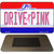 Drive Pink Ohio Novelty Metal Magnet M-9670