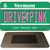 Drive Pink Vermont Novelty Metal Magnet M-9680
