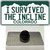I Survived The Incline Colorado Wholesale Novelty Metal Hat Pin
