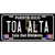 Toa Alta Puerto Rico Black Novelty Metal License Plate