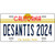 Desantis 2024 California Novelty Metal License Plate