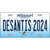 Desantis 2024 Missouri Novelty Metal License Plate
