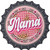 Loved Mama Novelty Metal Bottle Cap Sign