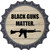 Black Guns Matter Novelty Bottle Cap Sticker Decal