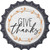 Give Thanks Novelty Bottle Cap Sticker Decal