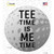 Tee Time Me Time Novelty Circle Sticker Decal