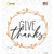Give Thanks Novelty Circle Sticker Decal