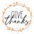 Give Thanks Novelty Circle Sticker Decal