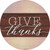 Give Thanks Wood Plank Novelty Circle Sticker Decal