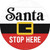 Santa Stop Here Novelty Circle Sticker Decal