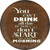 Cant Drink All Day Brown Novelty Circle Sticker Decal