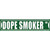 Dope Smoker Drive Novelty Narrow Sticker Decal