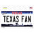 Texas Fan TX Novelty Sticker Decal