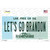 Lets Go Brandon NH Novelty Sticker Decal