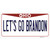 Lets Go Brandon OH Novelty Sticker Decal