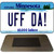 Uff Da Minnesota Novelty Metal Magnet