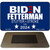 Biden Fetterman 2024 Novelty Metal Magnet