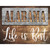 Alabama Stencil Life is Best Novelty Rectangle Sticker Decal