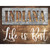 Indiana Stencil Life is Best Novelty Rectangle Sticker Decal