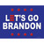 Lets Go Brandon Blue Novelty Rectangle Sticker Decal