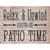 Relax Unwind Patio Time Novelty Rectangle Sticker Decal