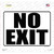 No Exit White Novelty Rectangle Sticker Decal