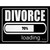Divorce Loading Novelty Rectangle Sticker Decal