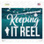 Keeping It Reel Novelty Rectangle Sticker Decal