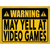 May Yell At Video Games Novelty Rectangle Sticker Decal