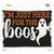 Im Here for the Boos Ghost Novelty Rectangle Sticker Decal