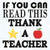 Thank A Teacher Novelty Square Sticker Decal