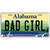 Bad Girl Alabama Metal Novelty License Plate