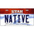 Native Utah Metal Novelty License Plate