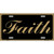 Faith Metal Novelty License Plate