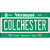 Colchester Vermont Metal Novelty License Plate