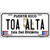 Toa Alta Puerto Rico Metal Novelty License Plate